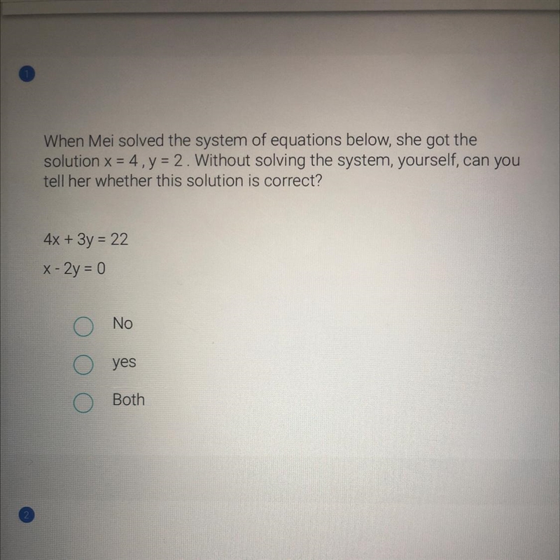 When Mei solved the system of equations below, she got the solution x = 4, y = 2. Without-example-1