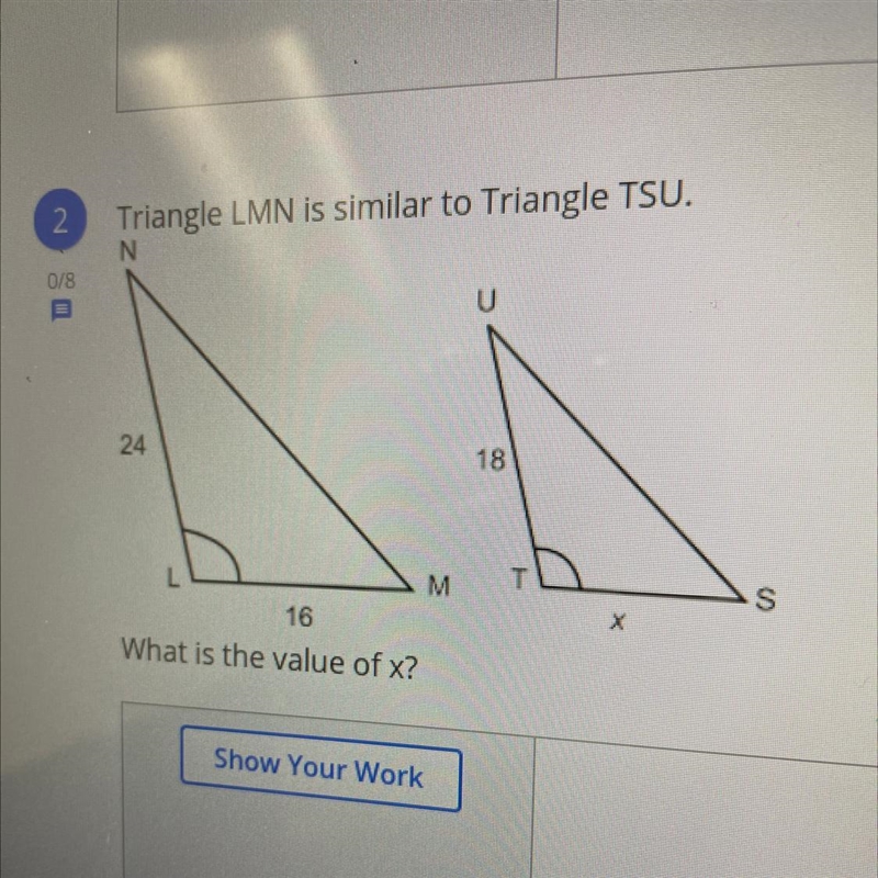 Triangle LMN is similar to Triangle TSU. What's the value of x?-example-1