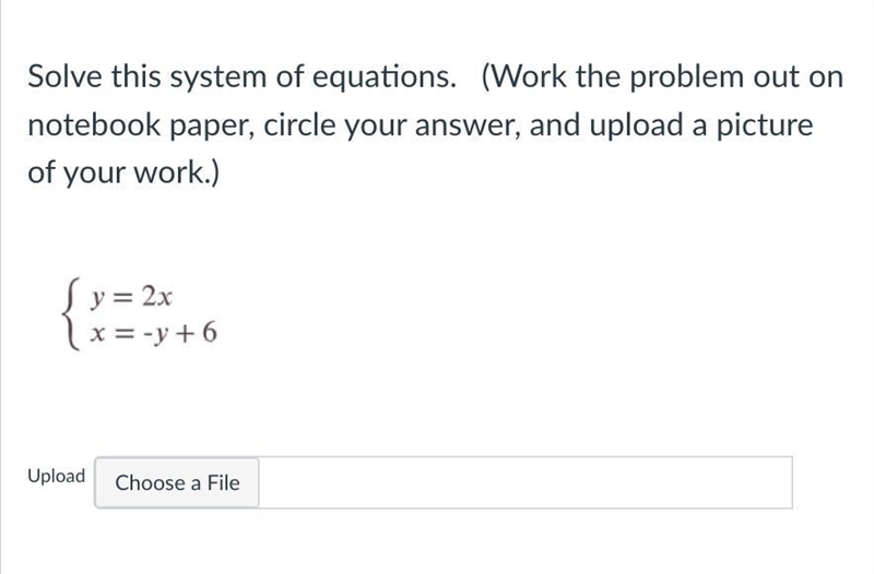 Solve this system of equations. (Work the problem out on notebook paper, circle your-example-1