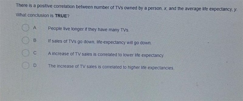 There is a positive correlation between number of TVs owned by a person, x, and the-example-1