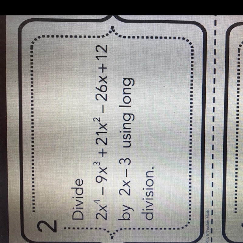 What is 2x^4-9x^3+21x^2-26x+12 divided by 2x-3 in long division form?-example-1