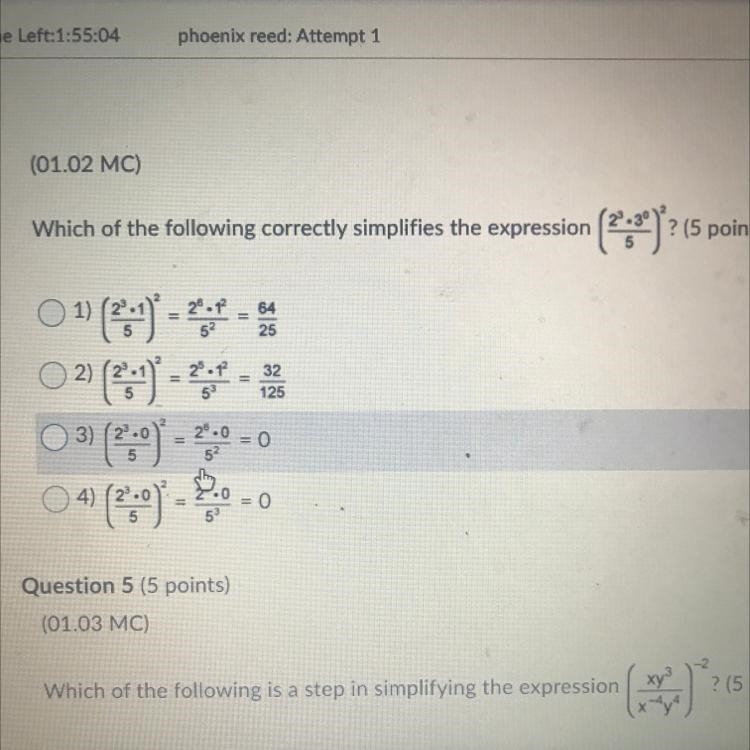 3 Which of the following correctly simplifies the expression ? (5 po 6 52 25 9 32 125 53 01) ( )* - O-example-1