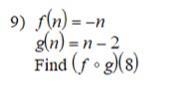 [Function Composition] could someone help me with this answers or show work either-example-1