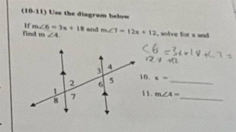 X= M angle 4= If m angle 6=3x + 18 and m angle 7 =12x +12 ,solve for x and find m-example-1