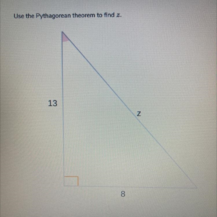 Use the Pythagorean theorem to find z.-example-1