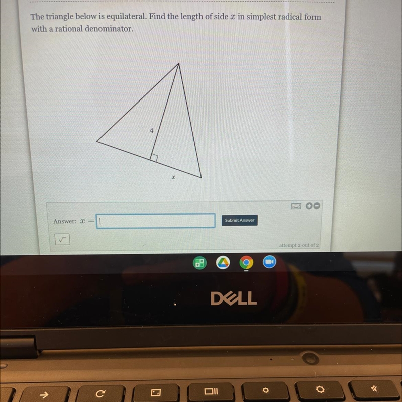 The triangle below is equilateral. Find the length of side 2 in simplest radical form-example-1