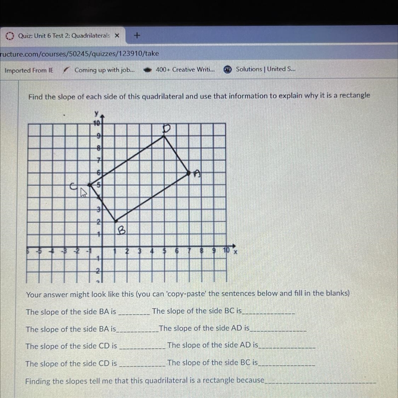 Find the slope of each side of this quadrilateral and use that information to explain-example-1