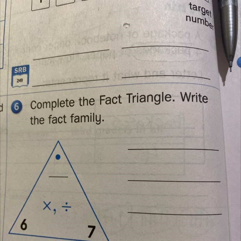 Ngths. Find Complete the fact Triangle. Write er field. the fact family 70 yd X, 6 7-example-1