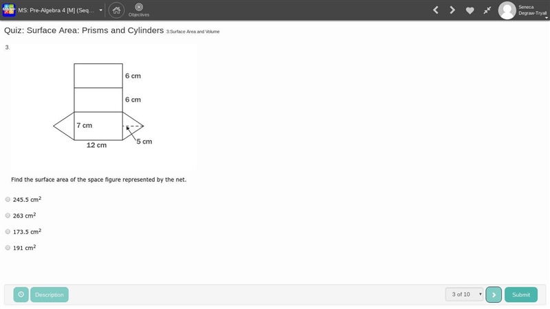 Find the surface area of the space figure represented by the net. 245.5 cm2 263 cm-example-1