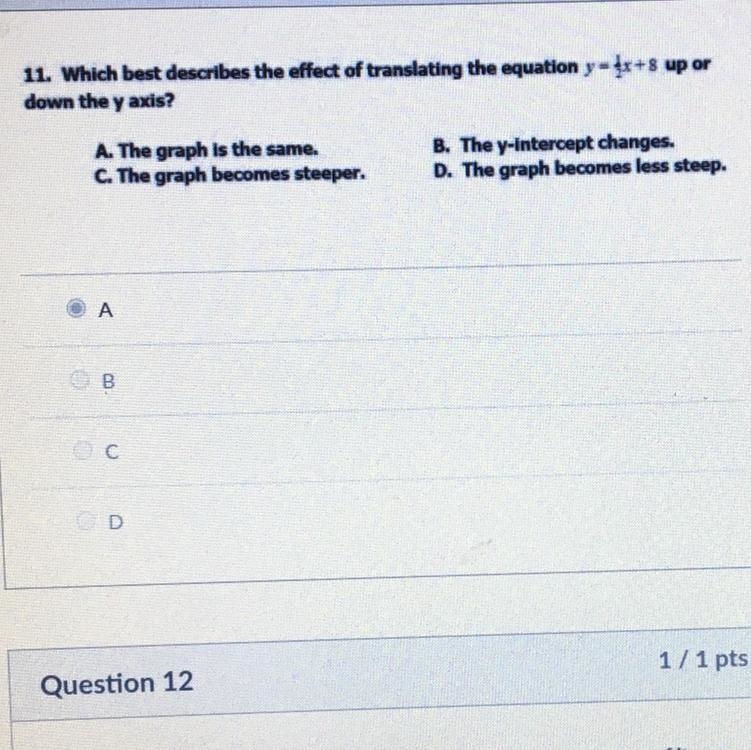 Which best describes the effect of translating the equation y=1/2x+8 up or down the-example-1