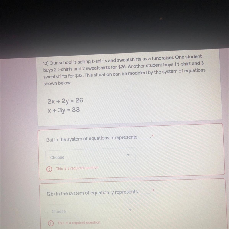 In the system of equations , x represents .... ( please answer 12a and 12b )-example-1