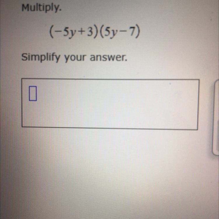 I think the answer is -21y^2 + 50y- 21 but I’m not sure. Can someone check it over-example-1