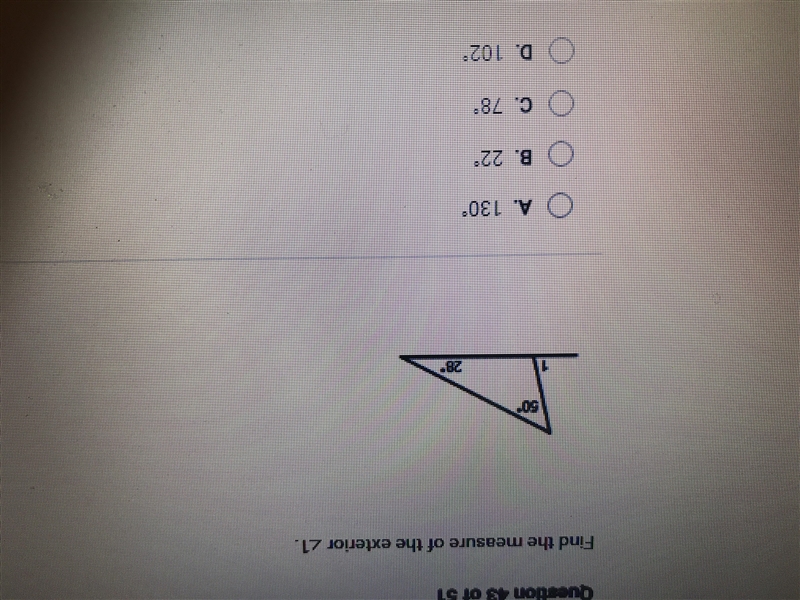 Find the measure of the exterior <1 A 130 B 22 C 78 D 102-example-1