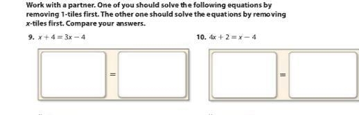 Someone help me with this one 10. 4x+2=x-4 I'm confused only with that one. Please-example-1