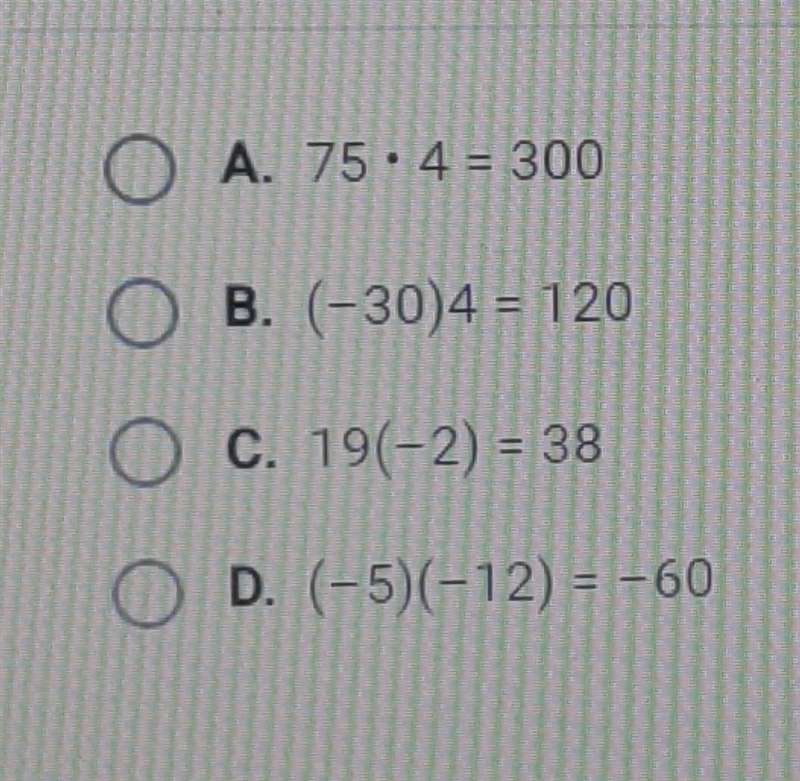 Which equation has the correct sign on the product? ​-example-1