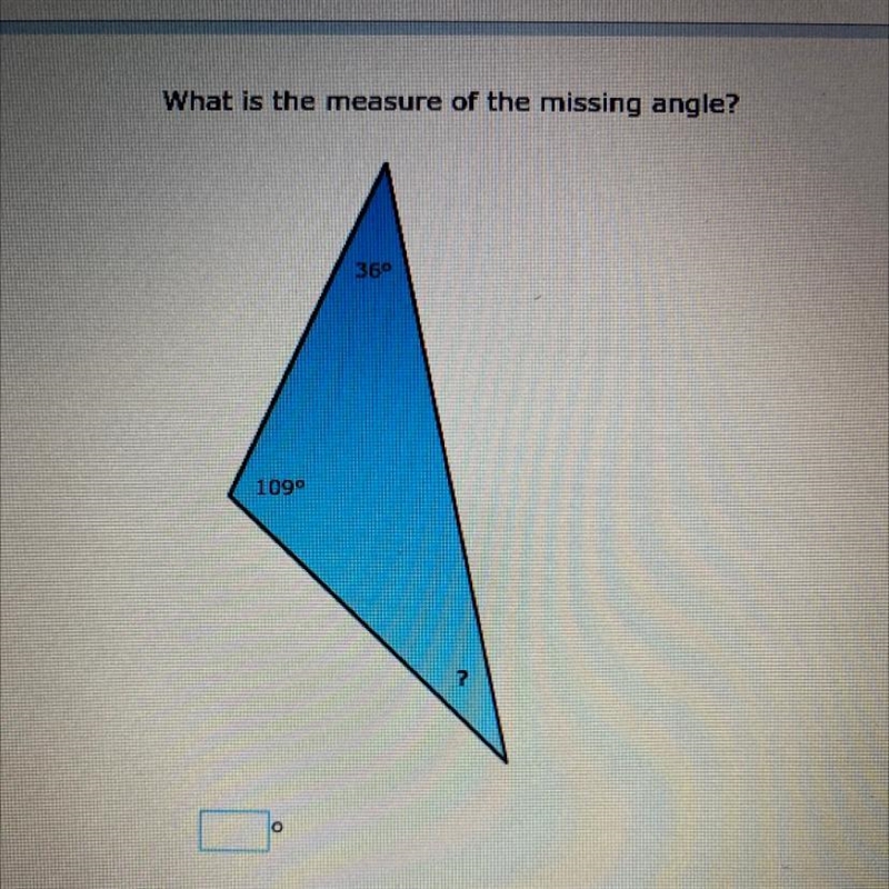 What is the measure of the missing angle? 36° 1090-example-1