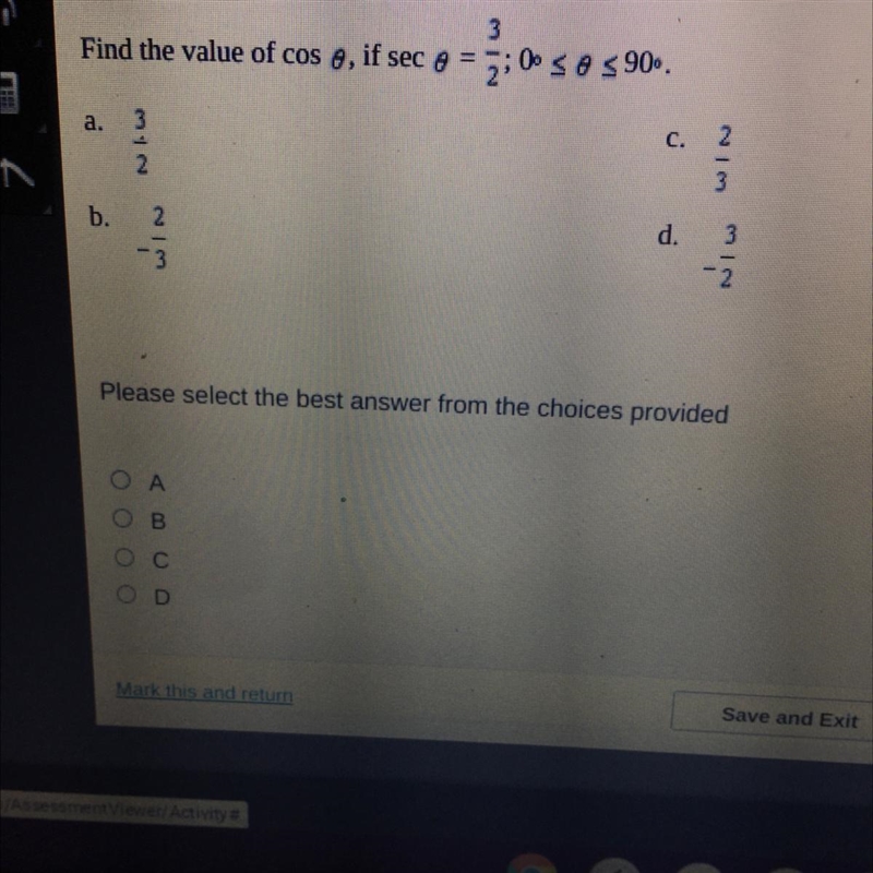 Find the value of cos 0 , If sec 0 = 3/2 0 < 90-example-1