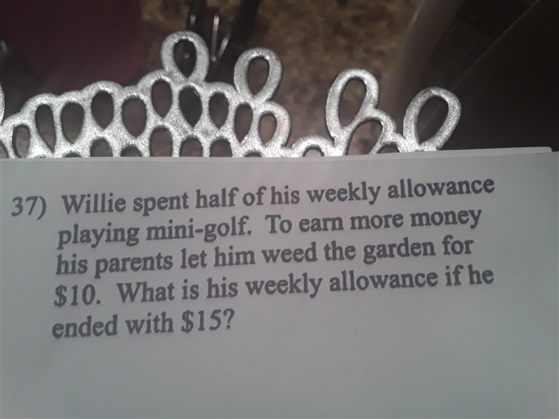 What is his weekly allowance if he ended with $15?-example-1