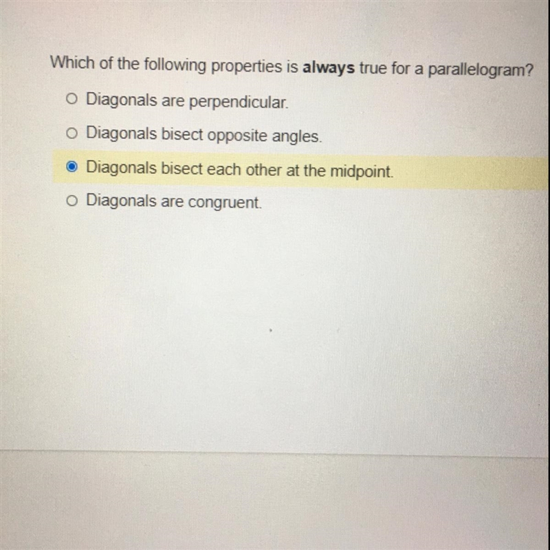 Which of the following properties is always true for a parallelogram?-example-1