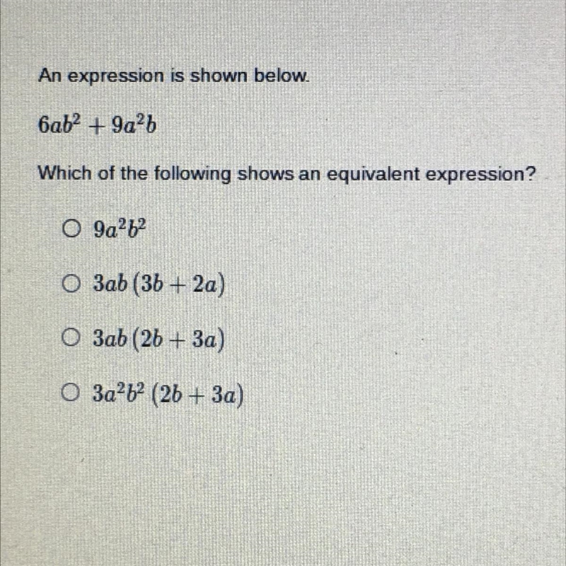 An expression is shown below. 6ab^2 + 9a^2b Which of the following shows an equivalent-example-1