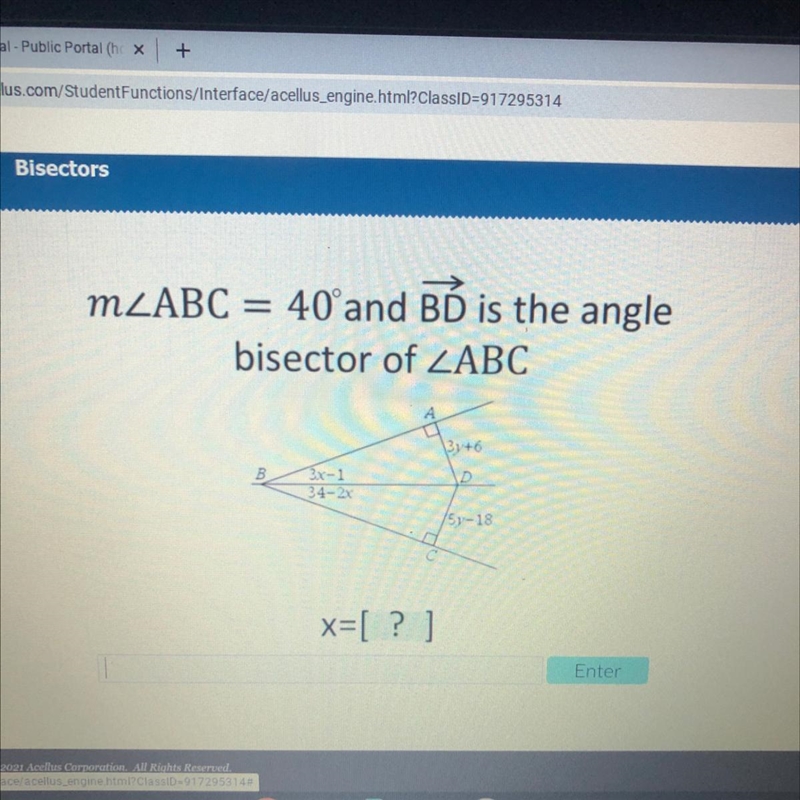 Lus MZABC = 40°and BÓ is the angle bisector of LABC By+6 B 3x-1 342x D 57-18 X=[ ? ] Enter-example-1