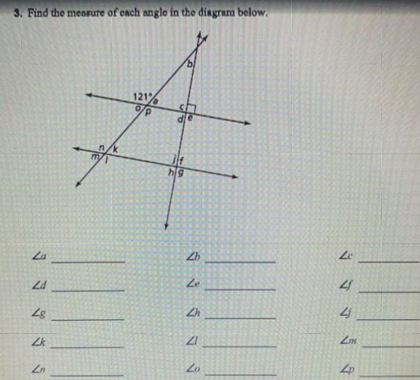 3. Find the measure of each anglo in the diagram above.-example-1