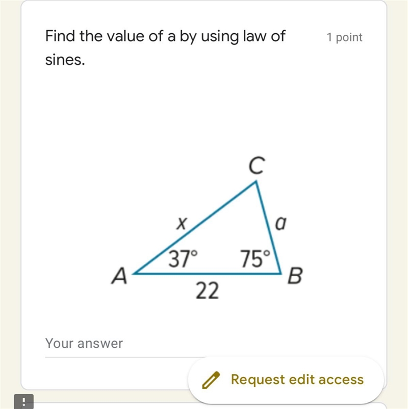 Find the value of a by using law of sines.-example-1