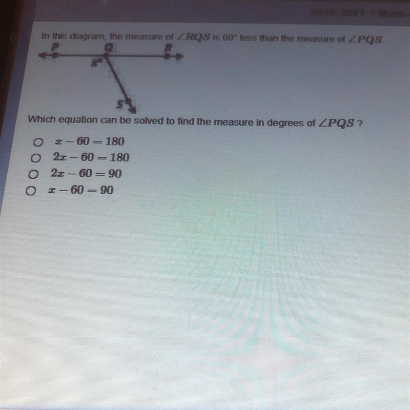 Which equation can be solved to find the measure in degrees of ZPQS? o - 60 - 180 2- 60 - 180 20-60-90 -60-90-example-1