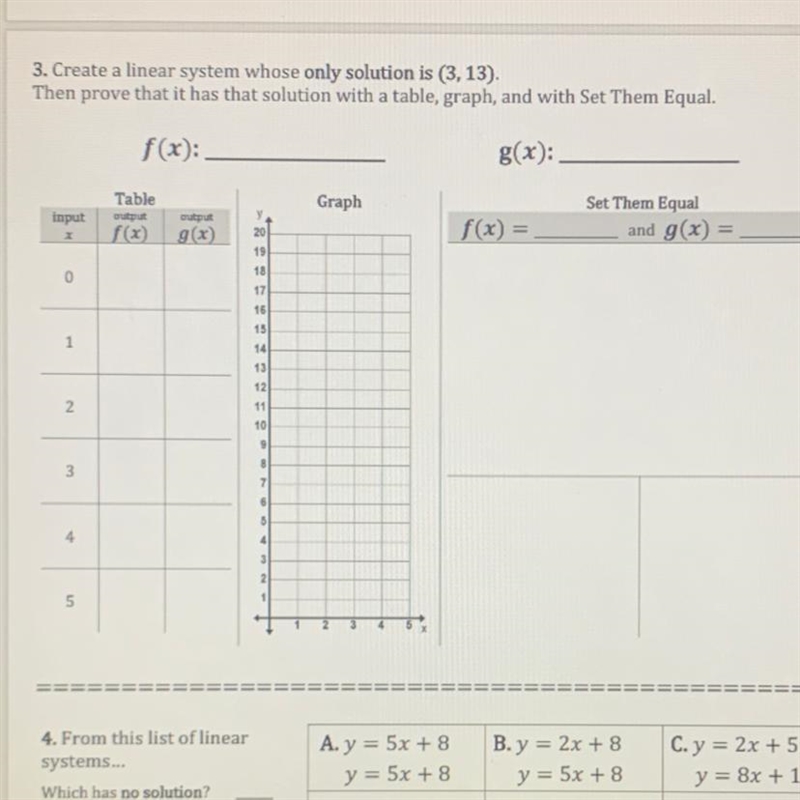 URGENT: Create a linear system whose ONLY SOLUTION is (3,13) . I just need the equations-example-1