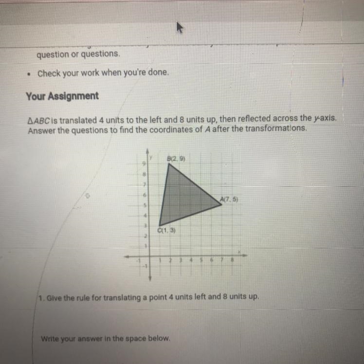 ( pls help me :( ) ABC is translated 4 units to the left and 8 units up, then reflected-example-1