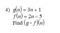 [Function Composition] could someone help me with this answers or show work either-example-1