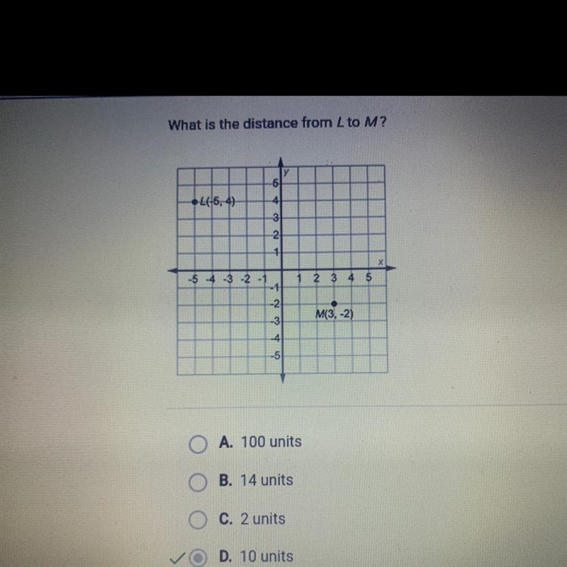 What is the distance from L to M? A. 100 units B. 14 units C. 2 units D. 10 units-example-1