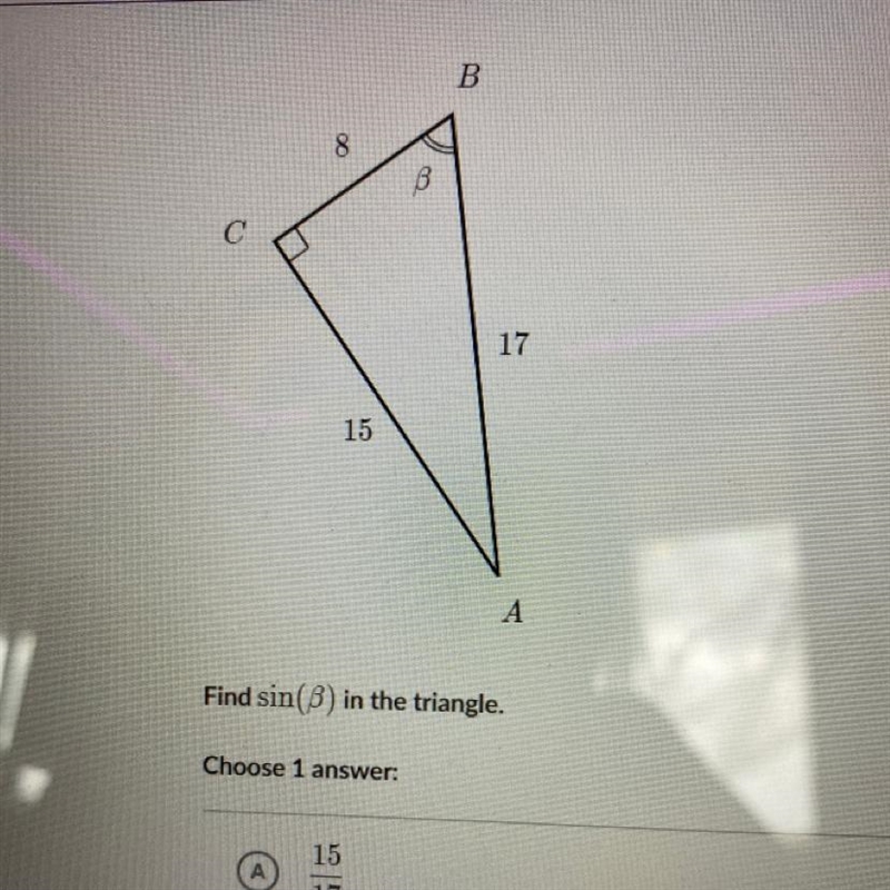 Find sin(B) in the triangle. a.15/17 b.8/17 c.8/15 d.15/8-example-1