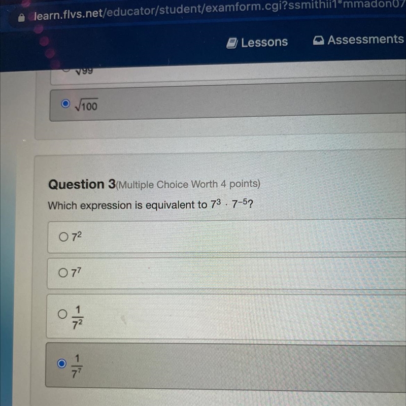 Which expression is equivalent to 7^3 x 7^-5?-example-1