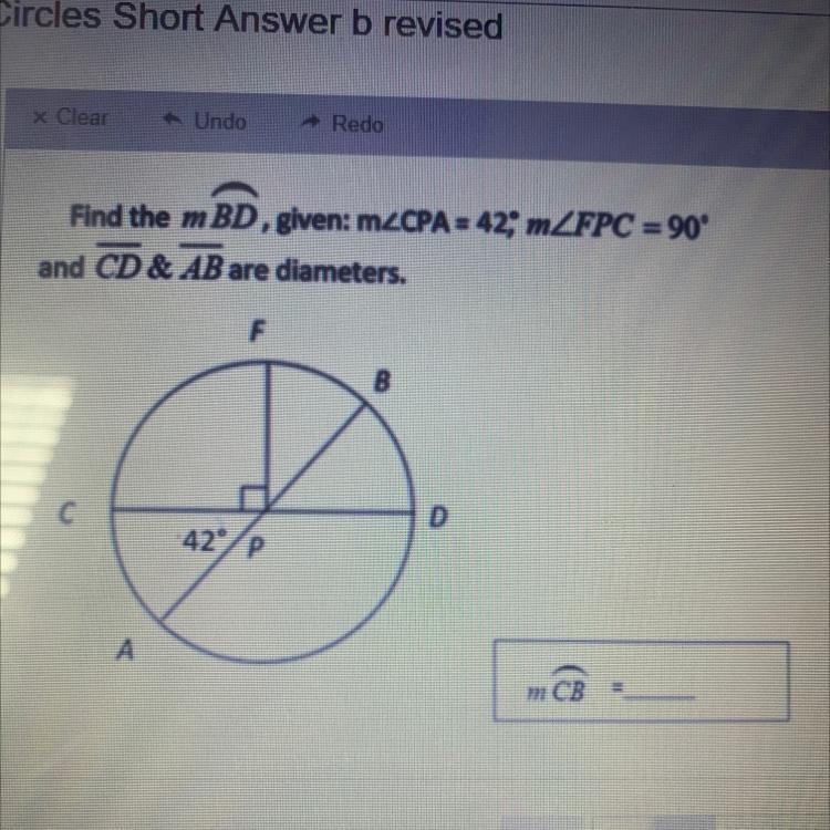 Find the m BD, given: mZCPA= 42, ZFPC = 90° and CD & AB are diameters. HELP PLZZZZ-example-1