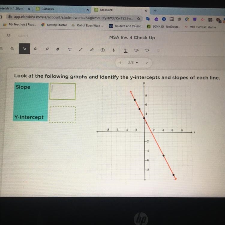 What’s the slope and y-intercept?-example-1