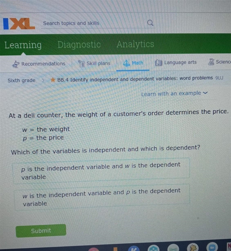 Which of the variables is independent and which is dependent​-example-1