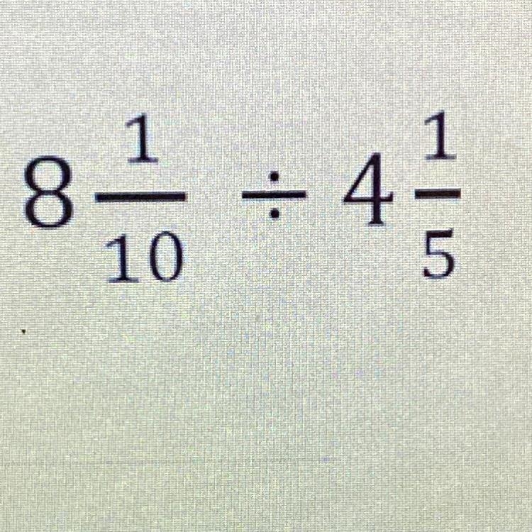 Change both fractions to improper fractions. Then, do KCF. I NEED HELP-example-1