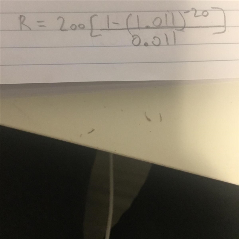 Plz help me solve this question ASAP! R=200/(1-(1.011)^-20/0.011)-example-1