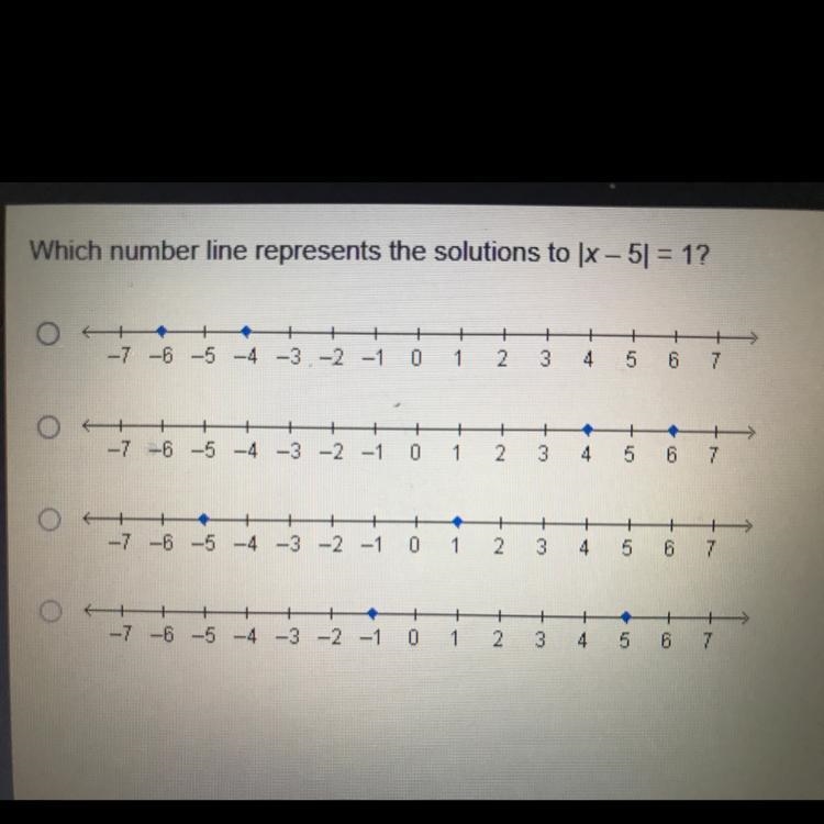 Which number line represents the solutions to \X – 5| = 1?-example-1