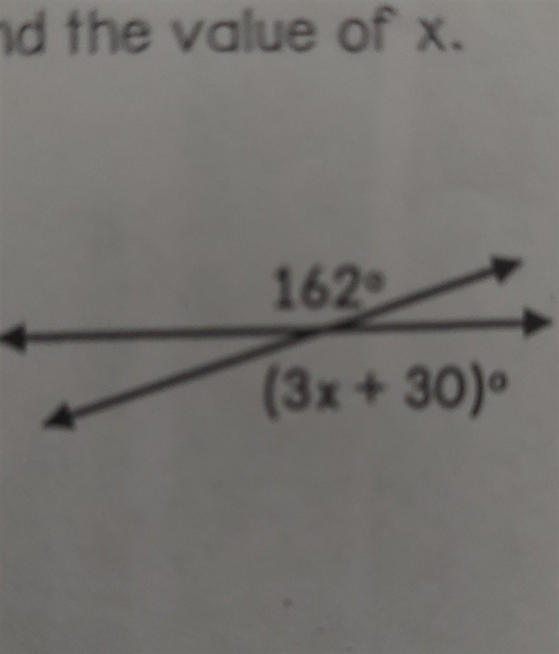 1. Find the value of x. 162° (3x + 30)​-example-1