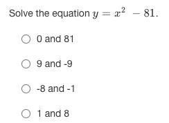 Solve the equation y=x2 −81-example-1