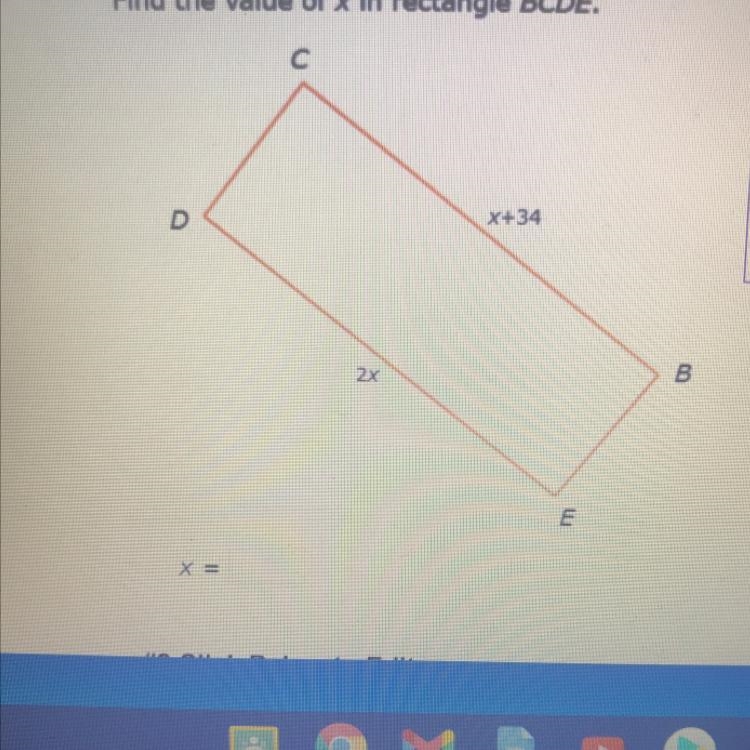 Find the value of x in rectangle BCDE. Find Value of x.-example-1