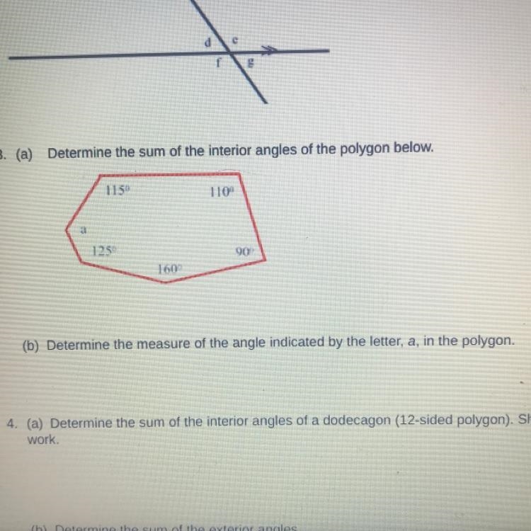 3. (a) Determine the sum of the interior angles of the polygon below. (b) Determine-example-1