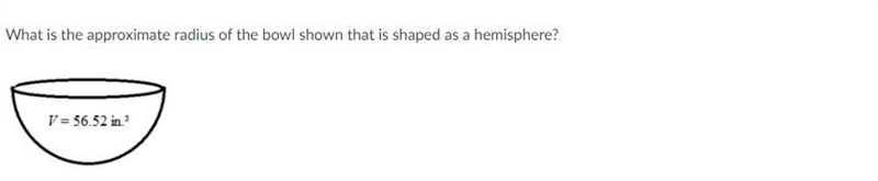 What is the approximate radius of the bowl shown that is shaped as a hemisphere-example-1