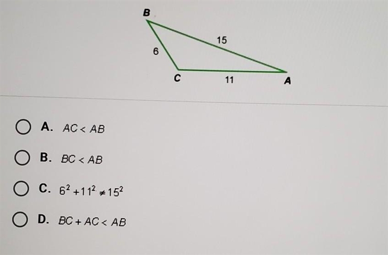 Which of the following statements justifies why the triangle shown below is not a-example-1