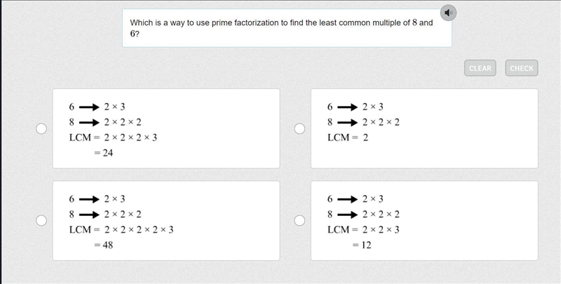 Which is a way to use prime factorization to find the least common multiple of 8 and-example-1