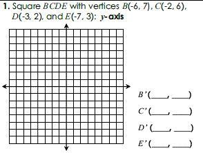 Square BCDE with vertices B(-6, 7), C(-2, 6), D(-3, 2), and E(-7, 3): y-axis-example-1