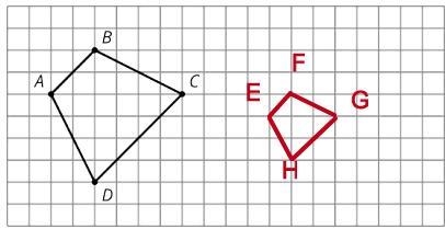 Quadrilateral ABCD is the original figure. Quadrilateral EFGH is a scale copy of the-example-1