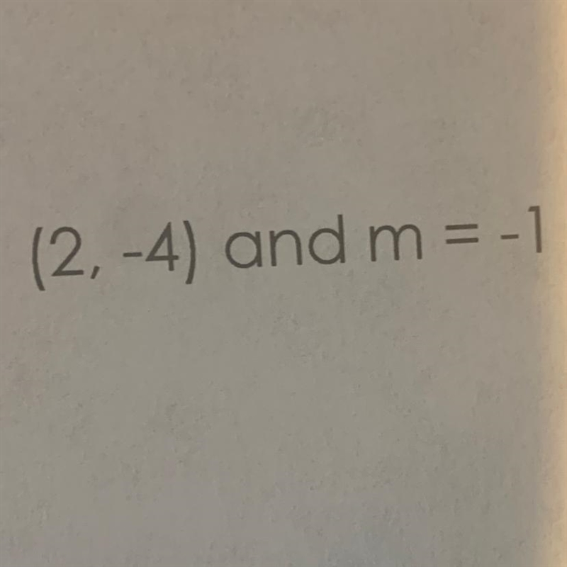 Use the point and the slope given to write the equation of the line in slope/intercept-example-1